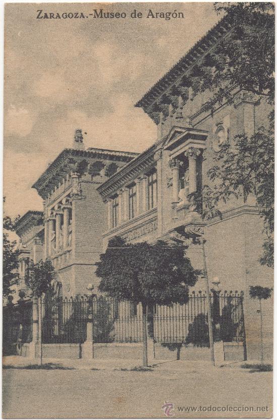 Postales: ZARAGOZA.- MUSEO DE ARAG&Oacute;N. - Foto 1