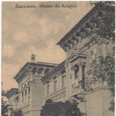 Postales: ZARAGOZA.- MUSEO DE ARAGÓN.