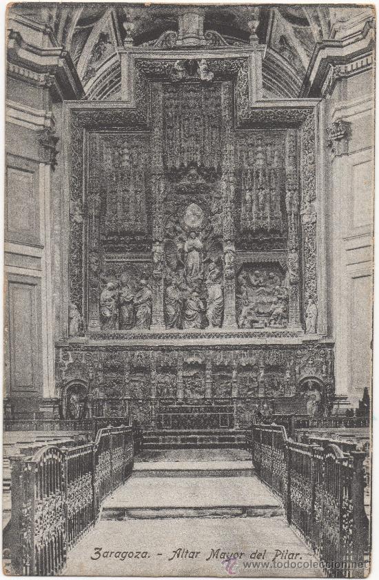 Postales: ZARAGOZA.- ALTAR MAYOR DEL PILAR. - Foto 1