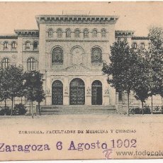Postales: ZARAGOZA.- FACULTADES DE MEDICINA Y CIENCIAS. (C.1900).