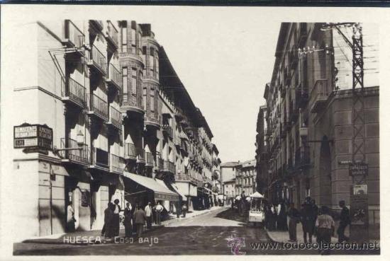 Postales: HUESCA.- COSO BAJO - Foto 1