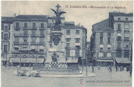 Postales: ZARAGOZA.- MONUMENTO A LOS M&Aacute;RTIRES. - Foto 1