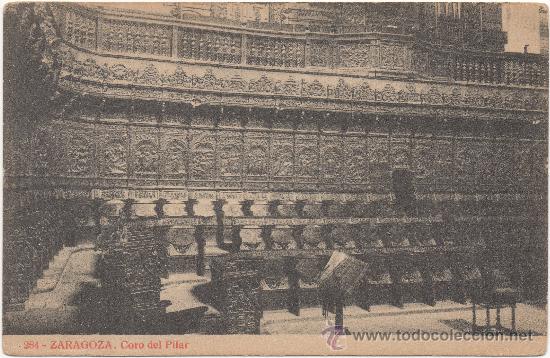 Postales: ZARAGOZA.- CORO DEL PILAR. - Foto 1