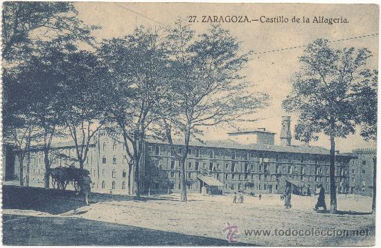 Postales: ZARAGOZA.- CASTILLO DE LA ALJAFER&Iacute;A. - Foto 1
