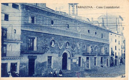 Postales: tarazona. casa consistorial - Foto 1