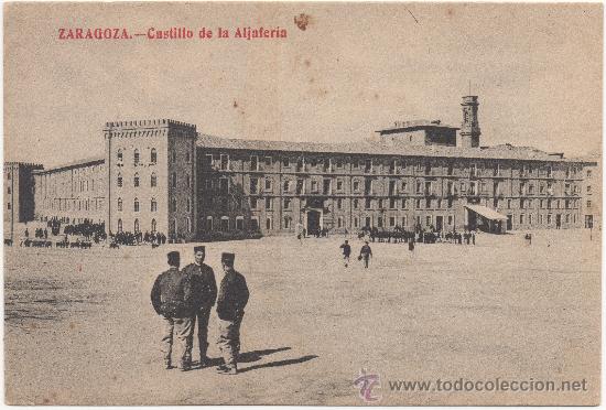 Postales: ZARAGOZA.- CASTILLO DE LA ALJAFER&Iacute;A. - Foto 1