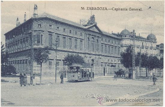 Postales: ZARAGOZA.- CAPITAN&Iacute;A GENERAL. - Foto 1