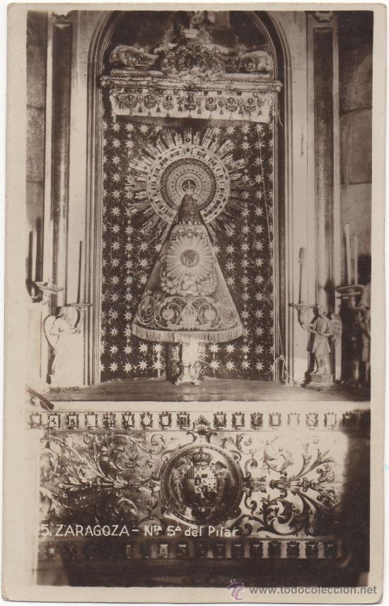 Postales: ZARAGOZA.- NUESTRA SE&Ntilde;ORA DEL PILAR. - Foto 1