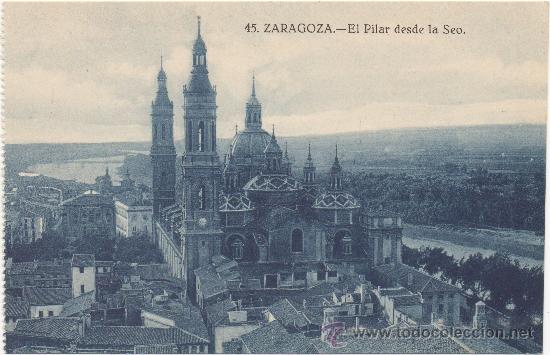 Postales: ZARAGOZA.- EL PILAR DESDE LA SEO. - Foto 1