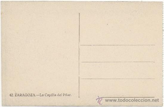 Postales: ZARAGOZA.- LA CAPILLA DEL PILAR. - Foto 2
