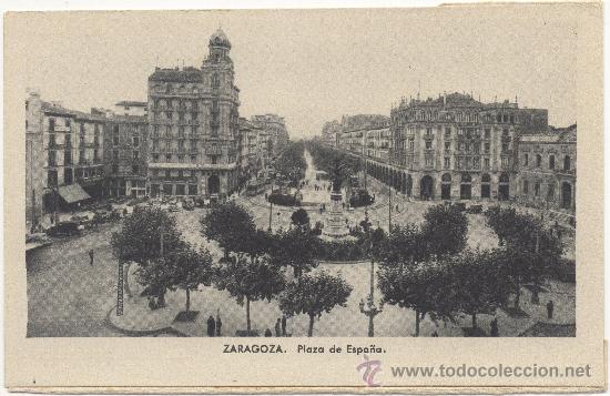 Postales: ZARAGOZA.- PLAZA DE ESPA&Ntilde;A. - Foto 1