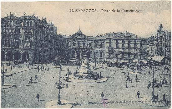 Postales: ZARAGOZA.- PLAZA DE LA CONSTITUCI&Oacute;N. - Foto 1
