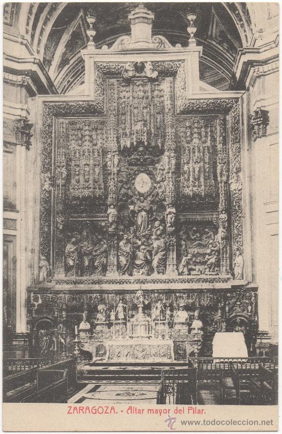 Postales: ZARAGOZA.- ALTAR MAYOR DEL PILAR. - Foto 1