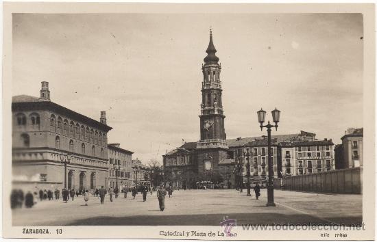 Postales: ZARAGOZA.- CATEDRAL Y PLAZA DE LA SEO. - Foto 1