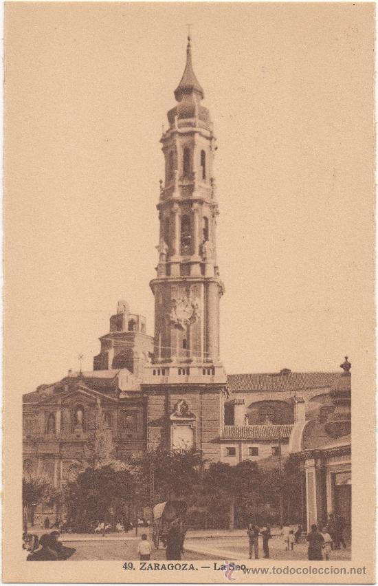 Postales: ZARAGOZA.- LA SEO. - Foto 1