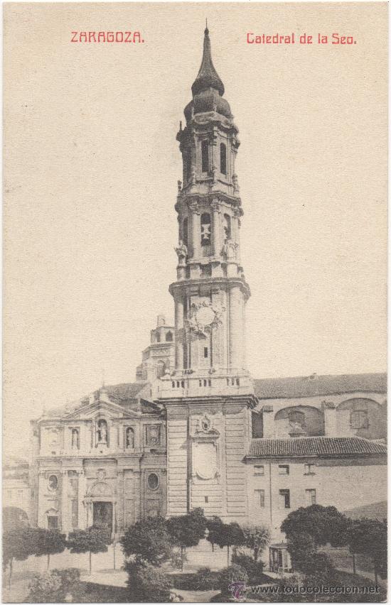 Postales: ZARAGOZA.- CATEDRAL DE LA SEO. - Foto 1