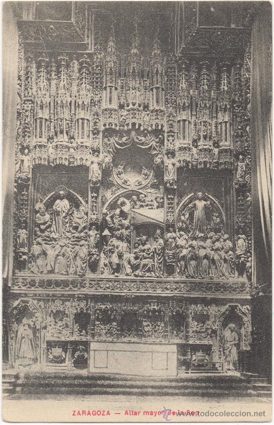 Postales: ZARAGOZA.- ALTAR MAYOR DE LA SEO. - Foto 1