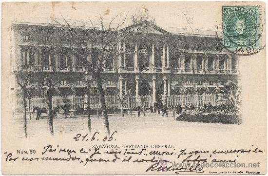 Postales: ZARAGOZA.- CAPITAN&Iacute;A GENERAL. (C.1905). - Foto 1