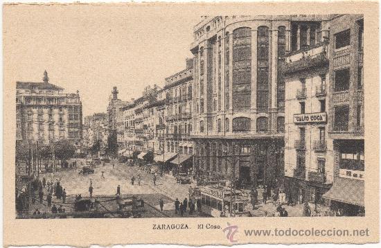 Postales: ZARAGOZA.- EL COSO. - Foto 1