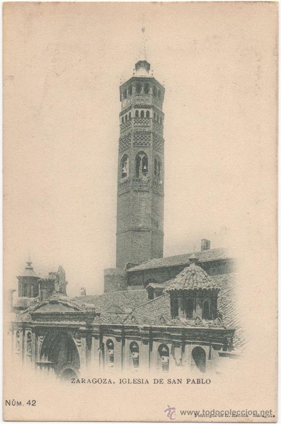 Postales: ZARAGOZA.- IGLESIA DE SAN PABLO. - Foto 1