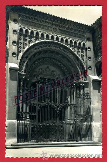 Postales: POSTAL TERUEL, PUERTA DE LA CATEDRAL,   P75124 - Foto 1