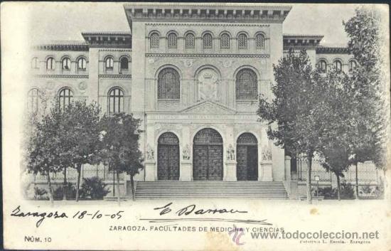 Postales: ZARAGOZA.- FACULTADES DE MEDICINA Y CIENCIAS