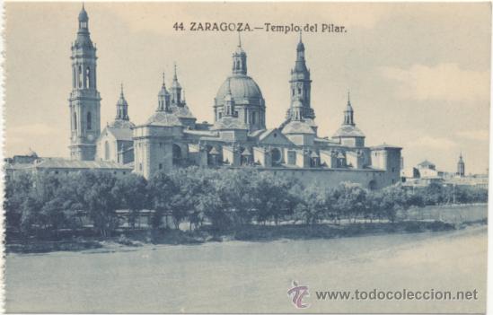 Postales: ZARAGOZA.- TEMPLO DEL PILAR. - Foto 1