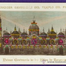 Postales: ZARAGOZA - CENTENARIO DE LOS SITIOS / ILUMINACION TEMPLO DEL PILAR - 1808 / 1908 - CIRCULADA. Lote 36719904