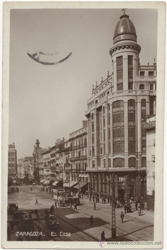 Postales: ZARAGOZA.- EL COSO. (C.1935). - Foto 1