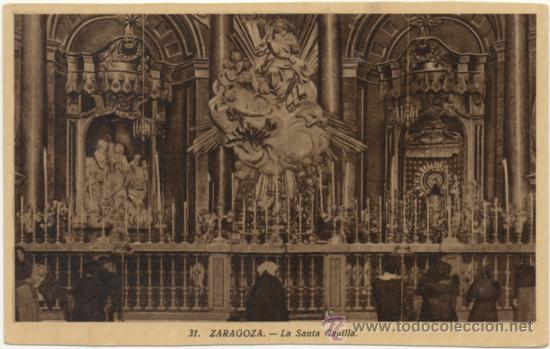 Postales: ZARAGOZA.- LA SANTA CAPILLA. - Foto 1