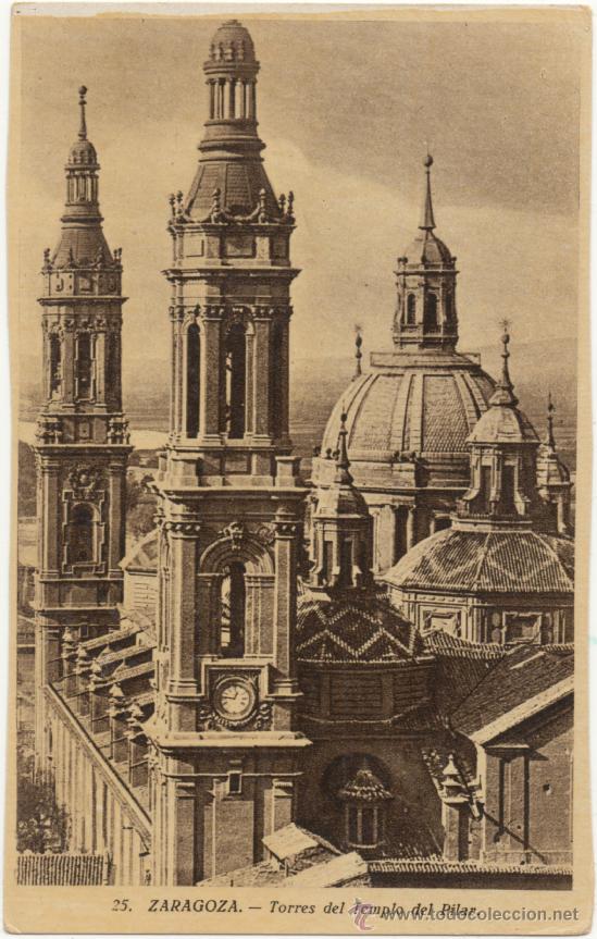 Postales: ZARAGOZA.- TORRES DEL TEMPLO DEL PILAR. - Foto 1