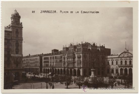 Postales: ZARAGOZA.- PLAZA DE LA CONSTITUCI&Oacute;N. - Foto 1