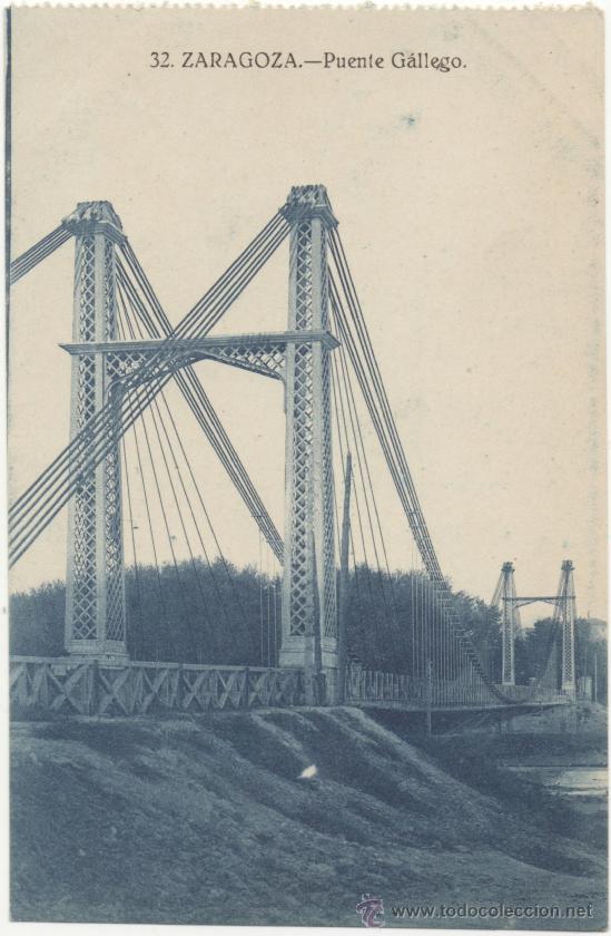 Postales: ZARAGOZA.- PUENTE G&Aacute;LLEGO. - Foto 1