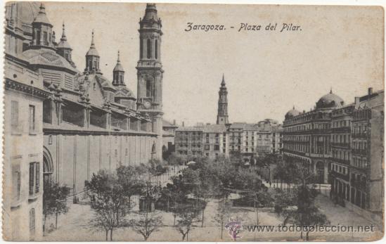 Postales: ZARAGOZA.- PLAZA DEL PILAR. - Foto 1