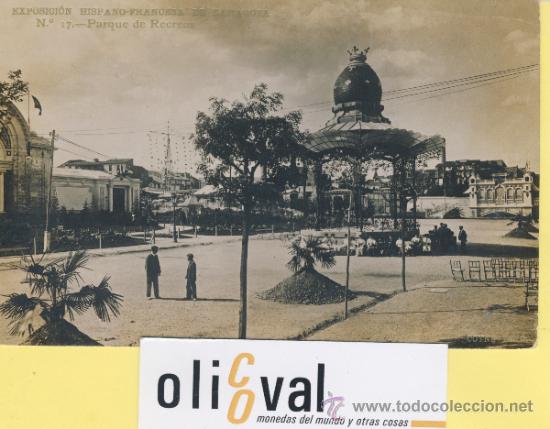 Postales: POSTAL-ZARAGOZA-17 EXPOSICION HISPANO-FRANCESA-PARQUE DE RECREOS COYNE -P-01627
