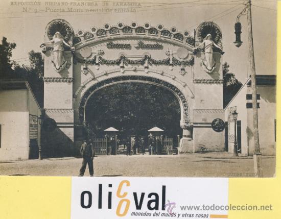 Postales: POSTAL-ZARAGOZA-9 EXPOSICION HISPANO-FRANCESA-PUERTE DE ENTRADA- COYNE -P-01629