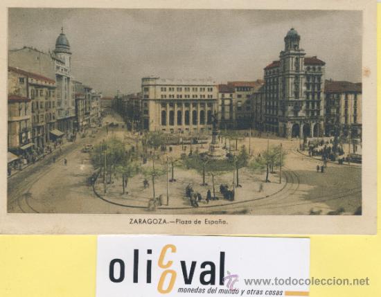 Postales: POSTAL-ZARAGOZA-PLAZA DE ESPA&Ntilde;A  -ED.ARRIBAS -P-01636