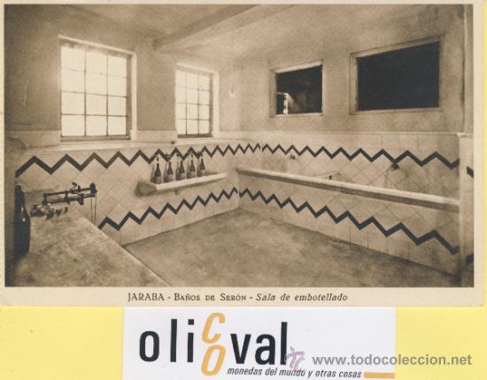Postales: POSTAL-ZARAGOZA-JARABA BA&Ntilde;OS DE SERON.EMBOTELLADO HAUSET -P-01638
