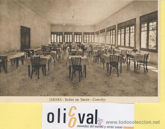 Postales: POSTAL-ZARAGOZA-JARABA BA&Ntilde;OS DE SERON. COMEDOR HAUSET -P-01640
