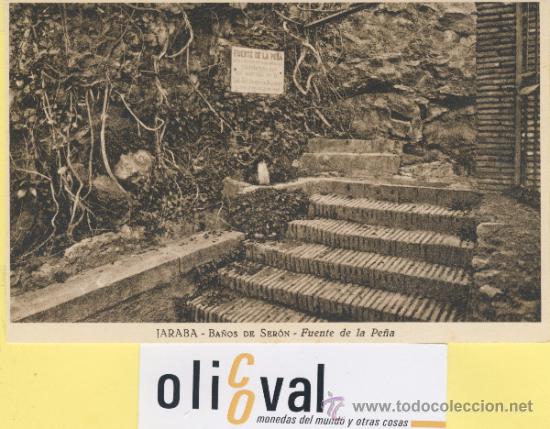Postales: POSTAL-ZARAGOZA-JARABA BA&Ntilde;OS DE SERON.FUENTE DE LA PE&Ntilde;A HAUSET -P-01641