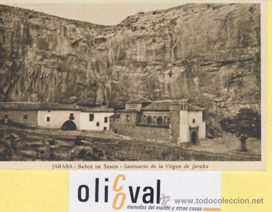 Postales: POSTAL-ZARAGOZA-JARABA BA&Ntilde;OS DE SERON. SANTUARIO VIRGEN DE JARABA   HAUSET -P-01647