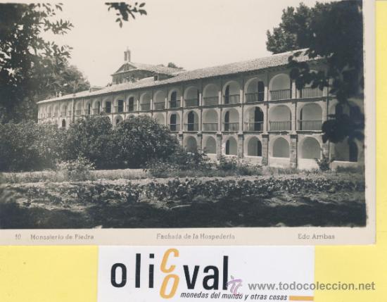 Postales: POSTAL-ZARAGOZA-10 MONASTERIO DE PIEDRA -HOSPEDERIA-ARRIBAS  -P-01657