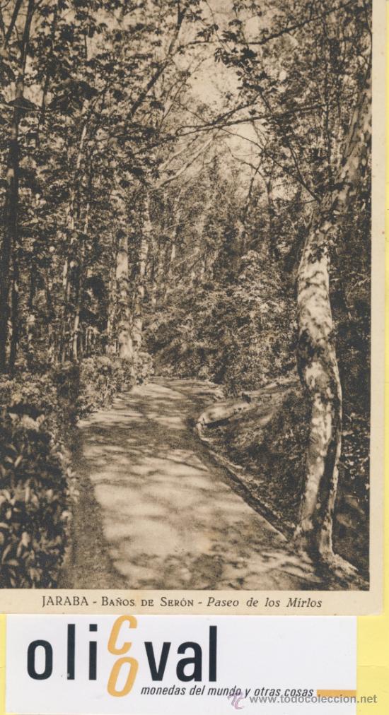 Postales: POSTAL-ZARAGOZA-JARABA -BA&Ntilde;OS DE SERON PASEO DE LOS MIRLOS -HAUSET-P-01669