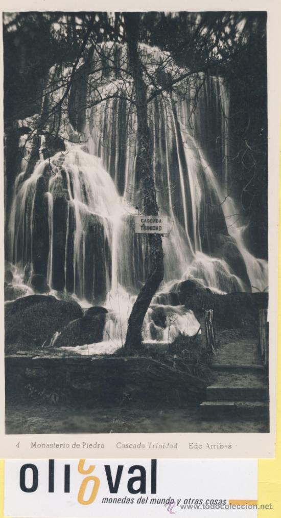 Postales: POSTAL-ZARAGOZA- 4 MONASTERIO DE PIEDRA-CASCADA TRINIDAD -ARRIBAS  -P-01680