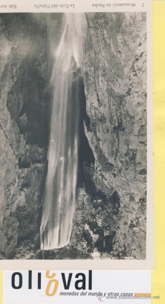 Postales: POSTAL-ZARAGOZA- 7 MONASTERIO DE PIEDRA- CASCADA LA COLA DE CABALLO-ARRIBAS  -P-01683