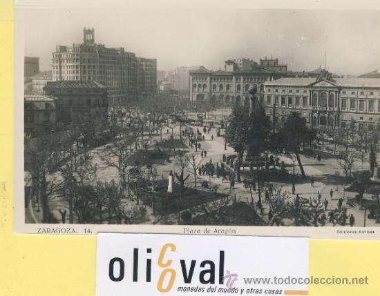 Postales: POSTAL-ZARAGOZA- 14 PLAZA DE ARAGON  -ARRIBAS  -P-01699-