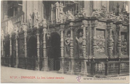 Postales: ZARAGOZA.- LA SEO. LATERAL DERECHA. - Foto 1
