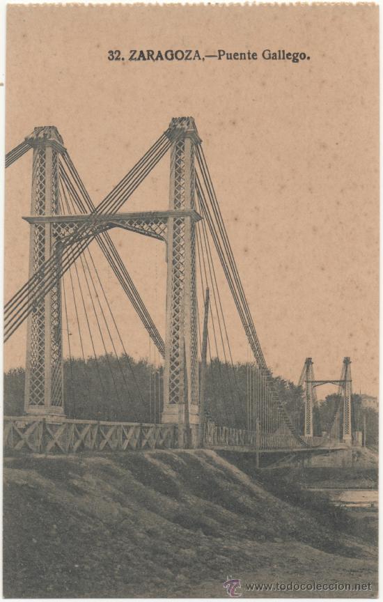Postales: ZARAGOZA.- PUENTE G&Aacute;LLEGO. - Foto 1