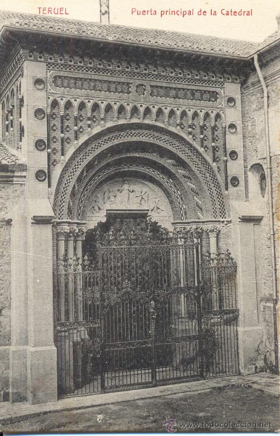 Postales: TERUEL Puerta de la Catedral - Foto 1