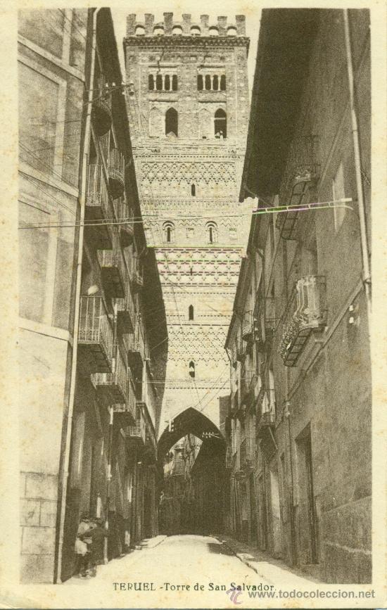 Postales: TERUEL Torre del Salvador - Foto 1
